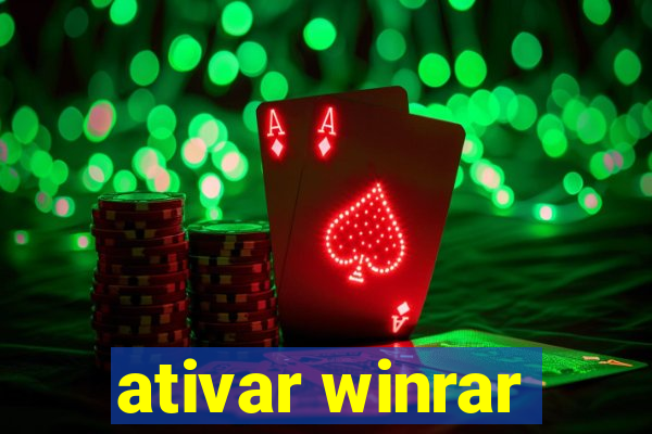 ativar winrar